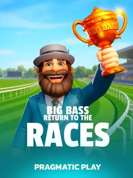 Big Bass Return to the Races