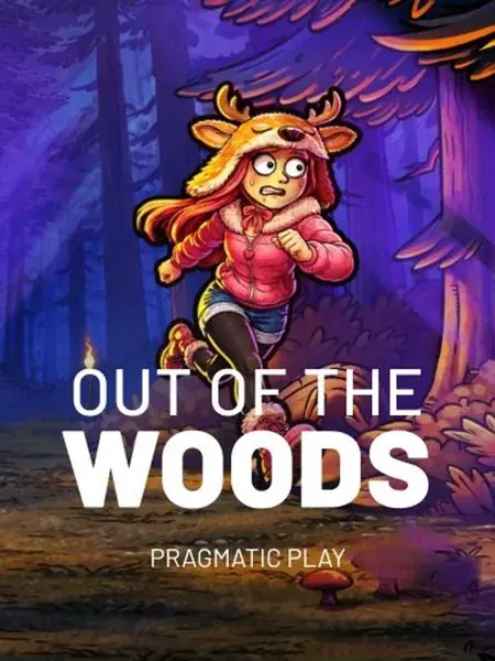Out of the Woods
