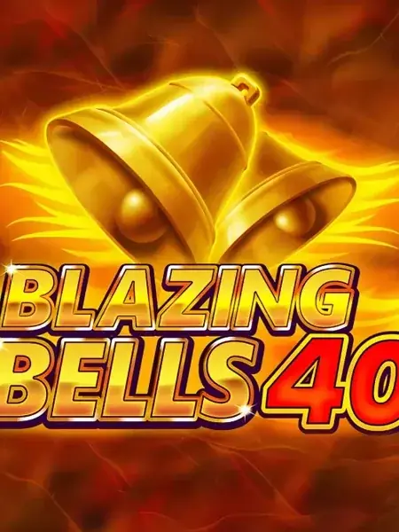 Blazing Bells 40