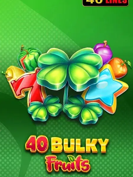 40 Bulky Fruits
