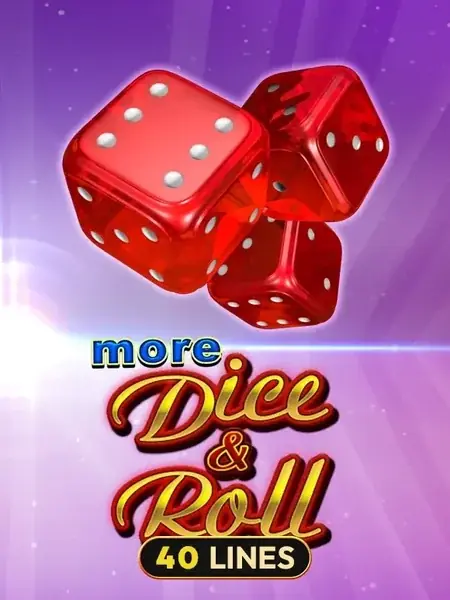 More Dice & Roll