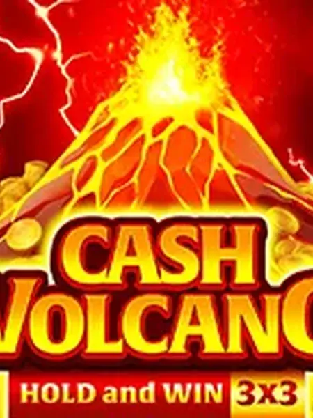 Cash Volcano