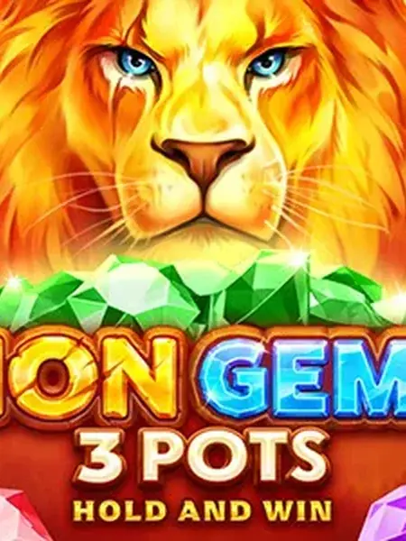 Lion Gems 3 Pots: Hold and Win
