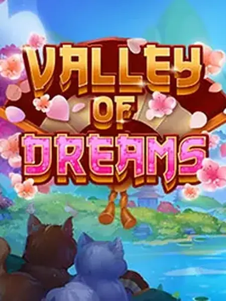 Valley Of Dreams
