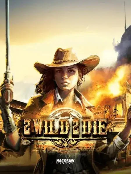 2 Wild 2 Die