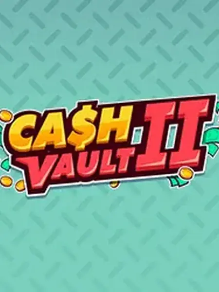 Cash Vault II