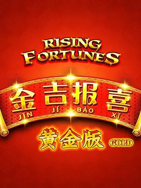 Rising Fortunes