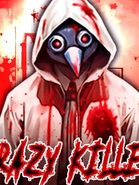 Crazy Killer
