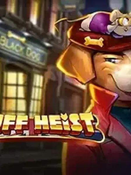 Ruff Heist